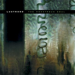The Monstrous Soul