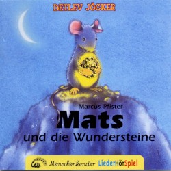 Mats und die Wundersteine