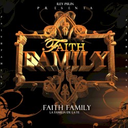 Faith Family: La familia de la fe