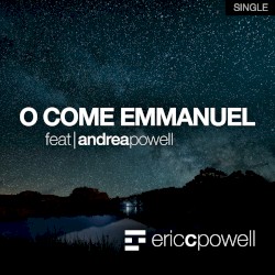 O Come Emmanuel