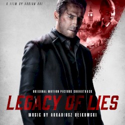 Legacy of Lies (Original Motion Picture Soundtrack)