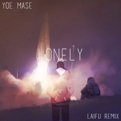 Lonely (laifu remix)