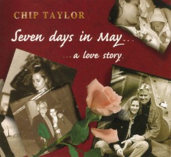 Seven Days In May...a Love Story