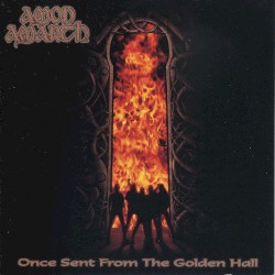 Once Sent From the Golden Hall