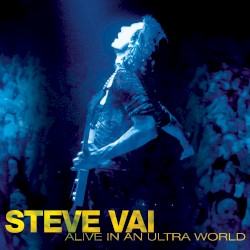 Alive in an Ultra World