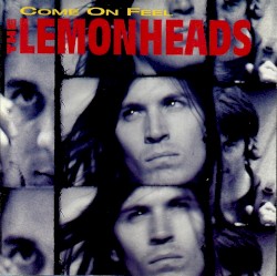 Come On Feel The Lemonheads