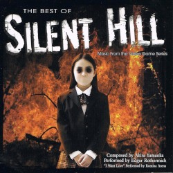 The Best of Silent Hill: Music From the Video Game Series