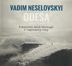 Odesa: A Musical Walk Through a Legendary City