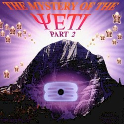 The Mystery of the Yeti, Part 2