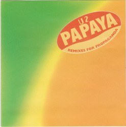 Papaya: Remixes for Propaganda