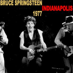 1977‐02‐26: Indiana Convention Center, Indianapolis, IN, USA
