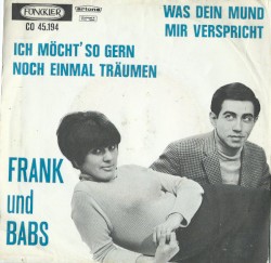 Was dein mund mir verspricht / Ich möcht' so gern noch einmal träumen
