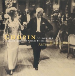 The Rubinstein Collection, Volume 48: Chopin Polonaises