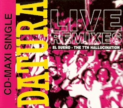 Live Remixes: El Sueño - The 7th Hallucination