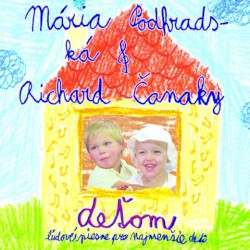 Deťom - Ľudové pesničky pre najmenšie deti