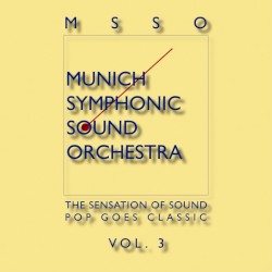 The Sensation of Sound: Pop Goes Classic, Volume 3