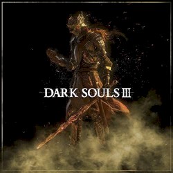 DARK SOULS III Original Soundtrack (Extended)
