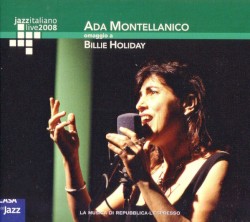 Jazzitaliano Live 2008: Omaggio a Billie Holiday