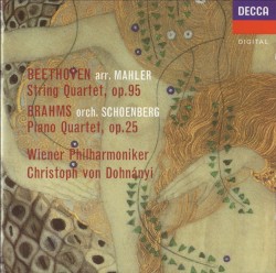 Beethoven (arr.Mahler): String Quartet No.11 / Brahms (orch.Schoenberg): Piano Quartet No.1