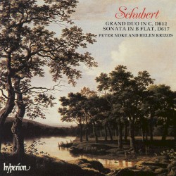Grand Duo in C, D 812 / Sonata in B-flat, D 617
