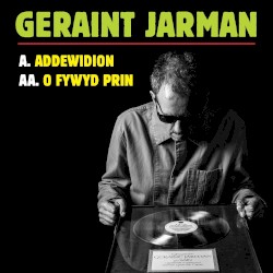 Addewidion / O Fywyd Prin