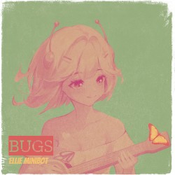 Bugs