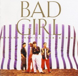 BAD GIRL