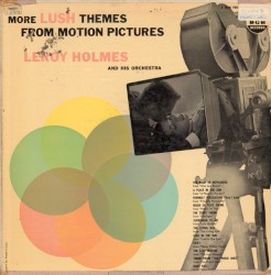 More Lush Themes From Motion Pictures