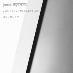 Contrast Perception + Quondam