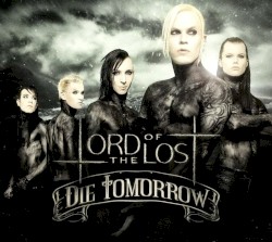 Die Tomorrow