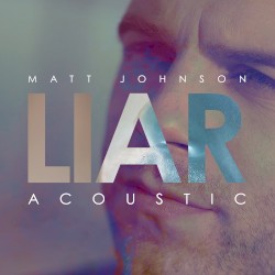 Liar (acoustic version)