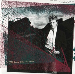 The Knife Feels Like Justice