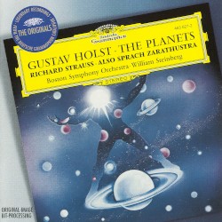 Gustav Holst: The Planets / Richard Strauss: Also sprach Zarathustra