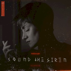 Sound The Siren