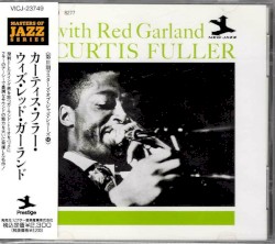 Curtis Fuller With Red Garland