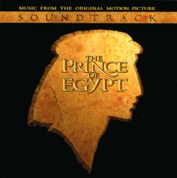 The Prince of Egypt: Music From the Original Motion Picture Soundtrack