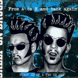 From A to H and Back Again