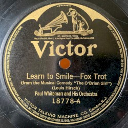 Learn to Smile / Oh! Me! Oh! My!