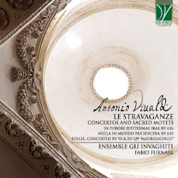 Le Stravaganze: Concertos and Sacred Motets