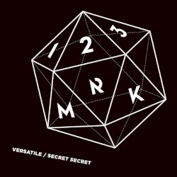 Versatile / Secret Secret