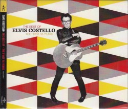 The Best of Elvis Costello: The First 10 Years