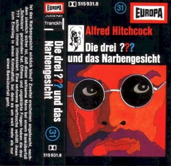 Die drei ??? 31: und das Narbengesicht