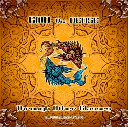 Through Other Glasses