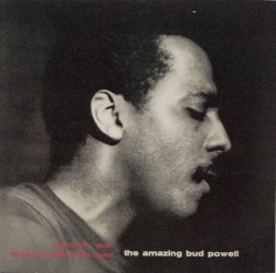 The Amazing Bud Powell
