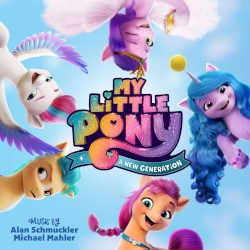 My Little Pony: A New Generation (Original Motion Picture Soundtrack)