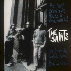 The Most Primitive Band in the World - Live From the Twilight Zone Brisbane 1974