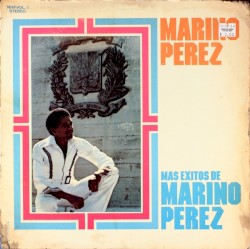 Mas Exitos De Marino Perez