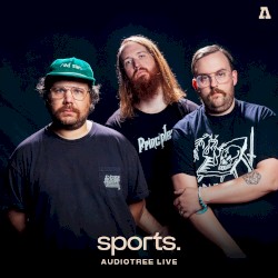 sports. on Audiotree Live