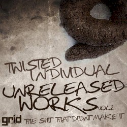 Unreleased Works (Volume 2)