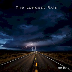 The Longest Rain